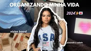 ORGANIZANDO MINHA VIDA | arrumando my life 2024, vision board, pintando meu cabelo💌