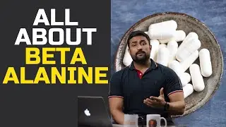 Truth about Beta-Alanine !!