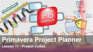 Primavera Project Planner P6 : Lesson No. 11 - Project Codes