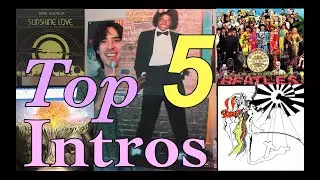 Top 5 Best Album Intros