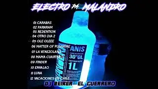 ELECTRO PA MALANDRO DJ BEIKER EL GUERRERO