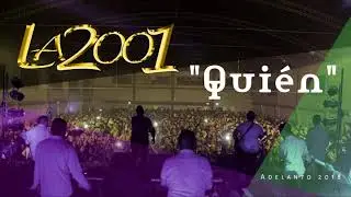 La 2001-Quién