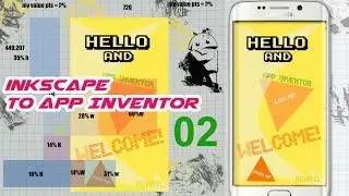 App Inventor | Designing an Android APP in INKSCAPE | part 02
