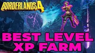 The FASTEST Borderlands 4 XP Farm (No Timewasting)