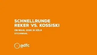 Schnellrunde Reker vs. Kossiski zur OB-Wahl 2020 in Köln