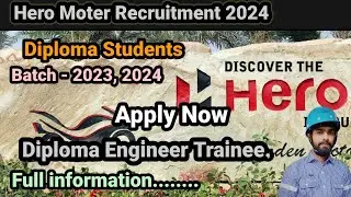 Hero cycle Recruitment 2024 || Diploma Engineer Trainee.