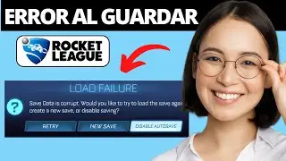 Cómo Arreglar Error Al Guardar en Rocket League