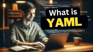 What Is YAML for Beginners - Easy Explanation with Examples! [HINDI]