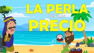 No 25  Parábola de La Perla de Gran Precio para niños Escuela dominical en español