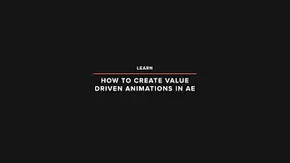 Learn How to Create Value-Driven Animations in After Effects