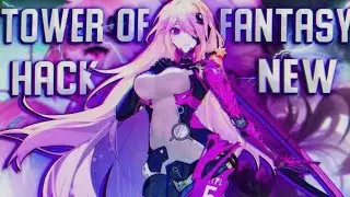 *NEW* Tower of Fantasy - Best MultiHack | FREE Download | Auto-Update | Many Functions