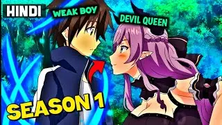 Weak Boy Transfer Into Magic Academy & Love By Devil Queen Changed His Life | Anime Recap