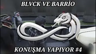 BLVCK VE BARRİO KONUŞMA YAPIYOR #4| LineV
