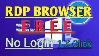 FREE RDP BOWSER NO LOGIN 1 CLICK 2022