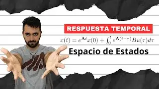 Respuesta Temporal - Matriz de Transición de Estados - Parte 2