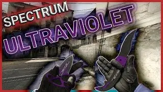 [CS:GO] Spectrum Ultraviolet - Skin Showcase
