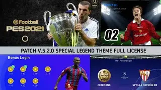 PATCH PES 2021 MOBILE V.5.2.0 SPECIAL LEGEND THEME FULL LICENSE