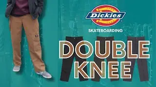 NEW Dickies Skateboarding DOUBLE KNEE PANTS Review