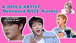K-Idols/Artist mentioned/talk about RIIZE Wonbin Part 1