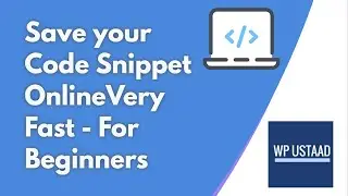 how to add code snippets online | Vey Fast Snipsave