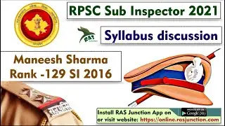 RPSC SI Exam 2021/Syllabus Analysis/Maneesh Sharma/Rank 129/SI-2016