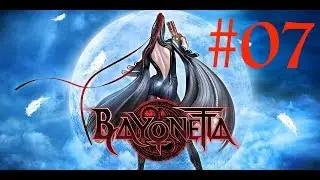 BAYONETTA | Let's Play #07: Le Retour de Jeanne!!!