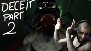 DECEIT, JOCUL INFECTATILOR PART 2