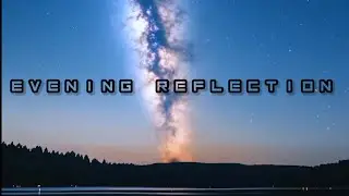 Reflect and Unwind with Evening Reflection