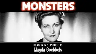 Season 04 : Episode 13 : Magda Goebbels