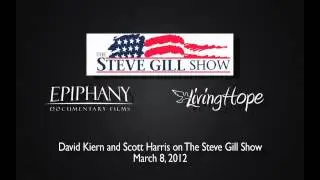 Living Hope Documentary on The Steve Gill Show