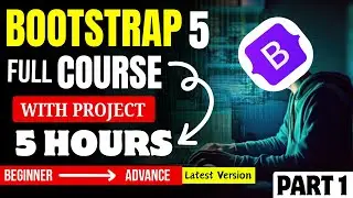 Bootstrap 5 Tutorial for Beginners | Bootstrap 5 Full Course | Bootstrap 5 Website Design (Part 1)