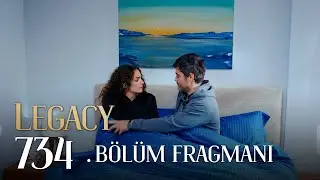 Emanet 734. Bölüm Fragmanı | Legacy Episode 734 Promo