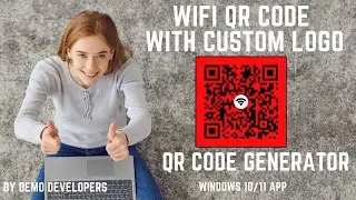 How To Create WIFI QR Code With Custom Logo | QR Code Generator App