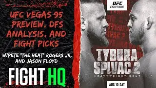 UFC Vegas 95 Preview, DFS/Betting Analysis, and Fight Picks | Fight HQ