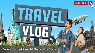 How to edit Travel Vlog | Step by Step Tutorial