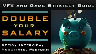 Double Your Salary: The VFX and Game Dev Strategy Guide (Trailer)