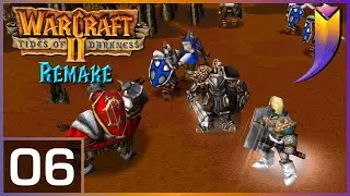 Warcraft 2 Remake: Humans 06 - Dun Algaz