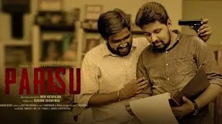 Parisu | Tamil Short Film | Hari Natarajan | Kuruma Kuruvinga