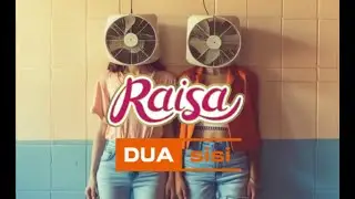 Raisa - Dua sisi