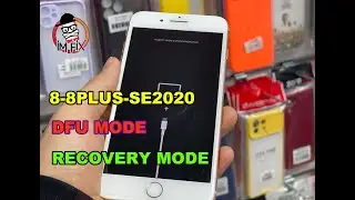 Iphone 8-8PLUS-SE 2020  X DFU MODE AND Recovery Mode