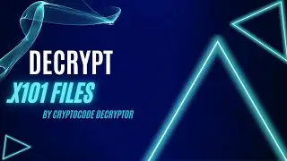 Decrypt .x101 Virus File| (.x101) Ransomware Removal & Decrypt.x101 Files