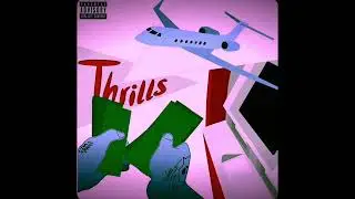 Juice Wrld - Thrills [Unreleased] (HQ)