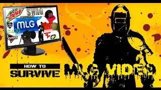 How 2 Surwiwe MLG vidoe