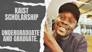 KOREA ADVANCED INSTITUTE OF SCIENCE AND TECHNOLOGY SCHOLARSHIP.