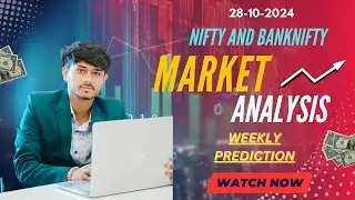 nifty and banknifty monday  weekly prediction 28 oct 2024