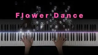 Flower Dance Piano | DJ Okawari