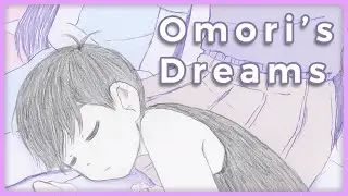 Omori's Dreams - [Ambient OST Mix]