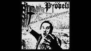 Pyöveli (Finland) - Mega-Thrash Revolution (Full Length) 2023