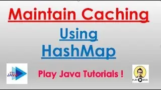 Implement Caching Using HashMap In Java