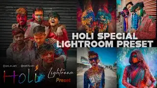 Holi Special Lightroom Preset Editing for mobile | Holi photo editing tutorial in Lightroom